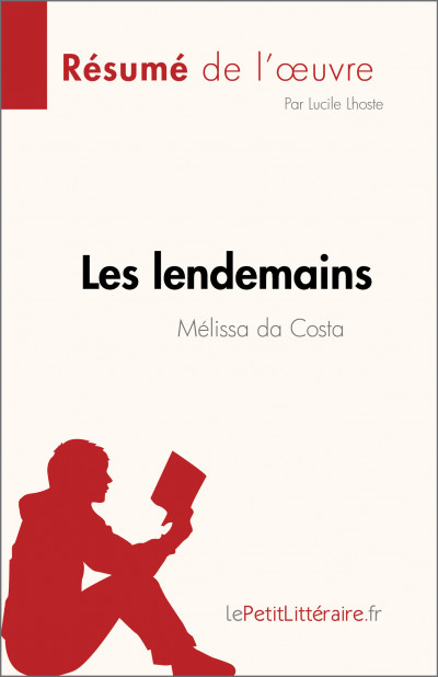 Résumé du livre :  Les lendemains